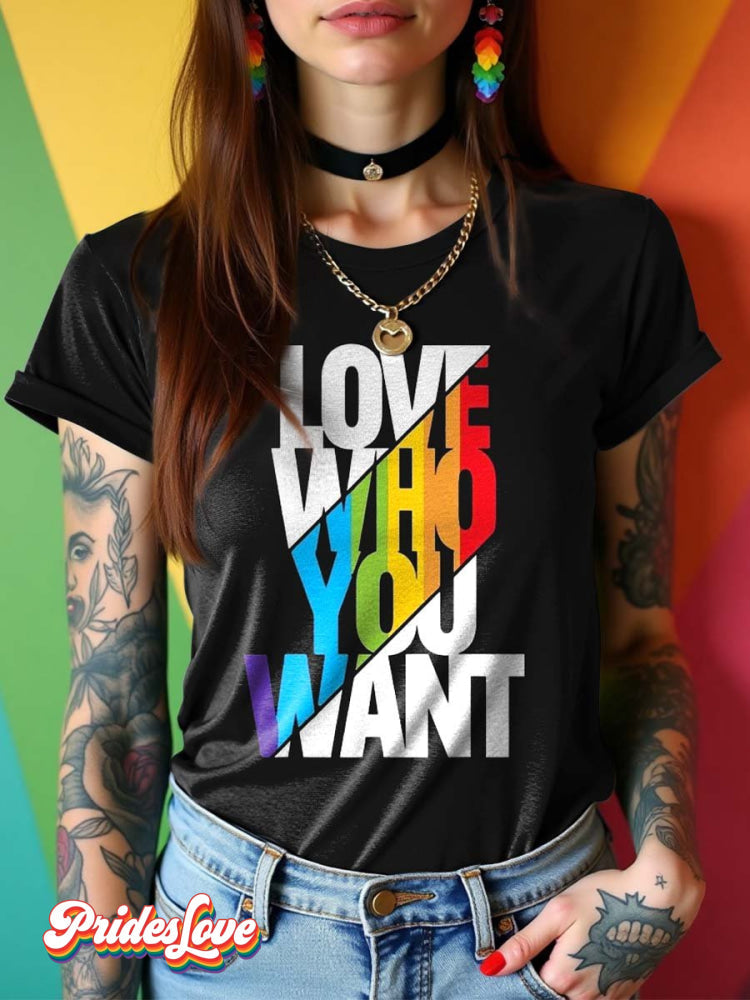 LGBT Pride Rainbow Love Who You What T-shirt