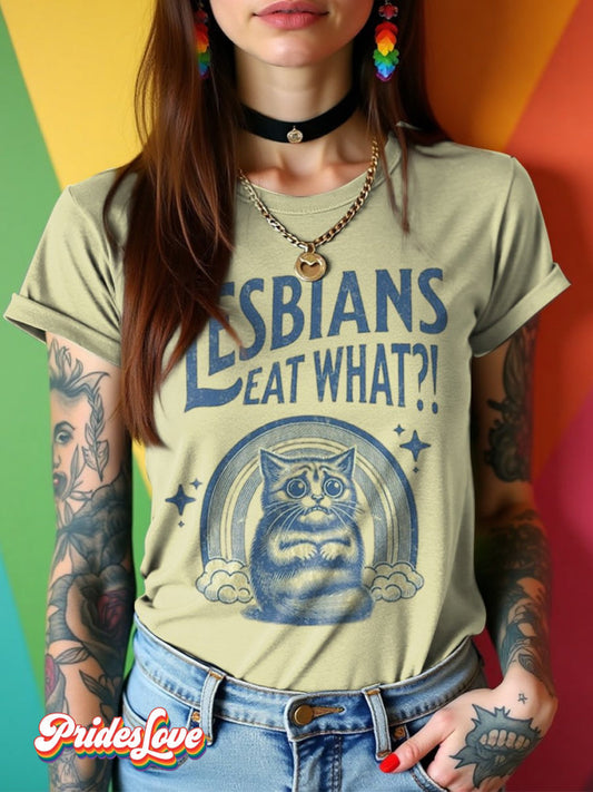 LGBTQ Lesbian Eat What Fun Print T-shirt