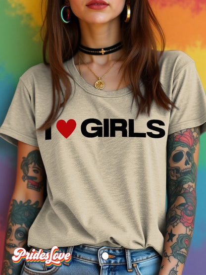 LGBTQ  Lesbian Pride I Love Girls Print T-shirt